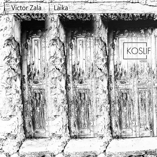 Victor Zala - Laika [195497538539]